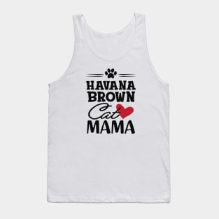 Havana brown cat mama Tank Top